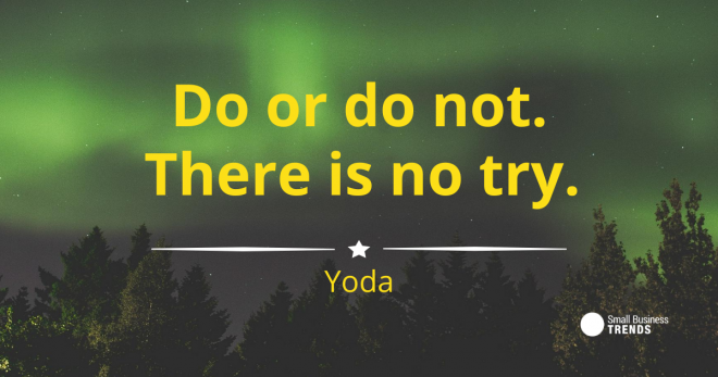 motivational inspirational yoda star wars hard work quote